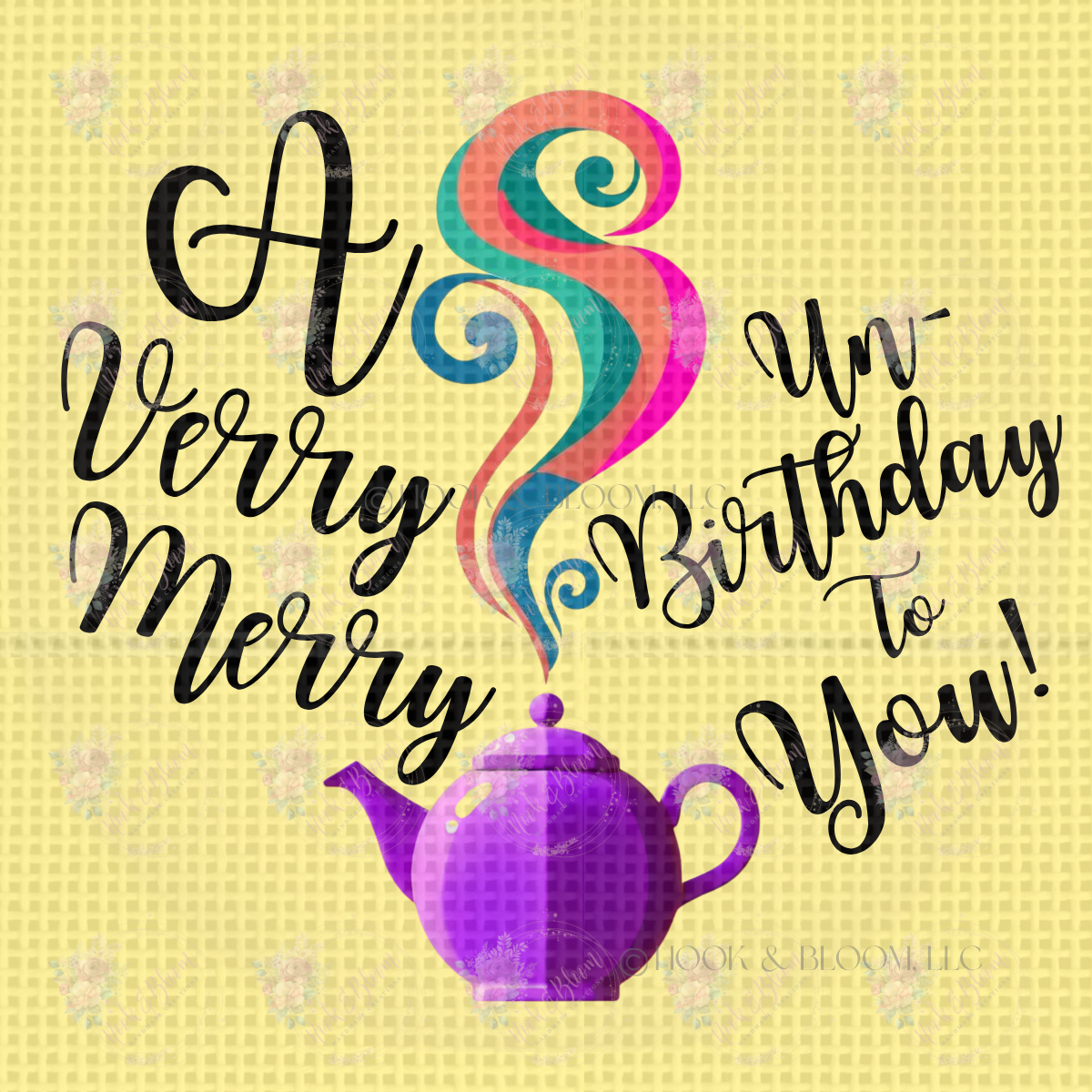 Merry Unbirthday 4x4 square