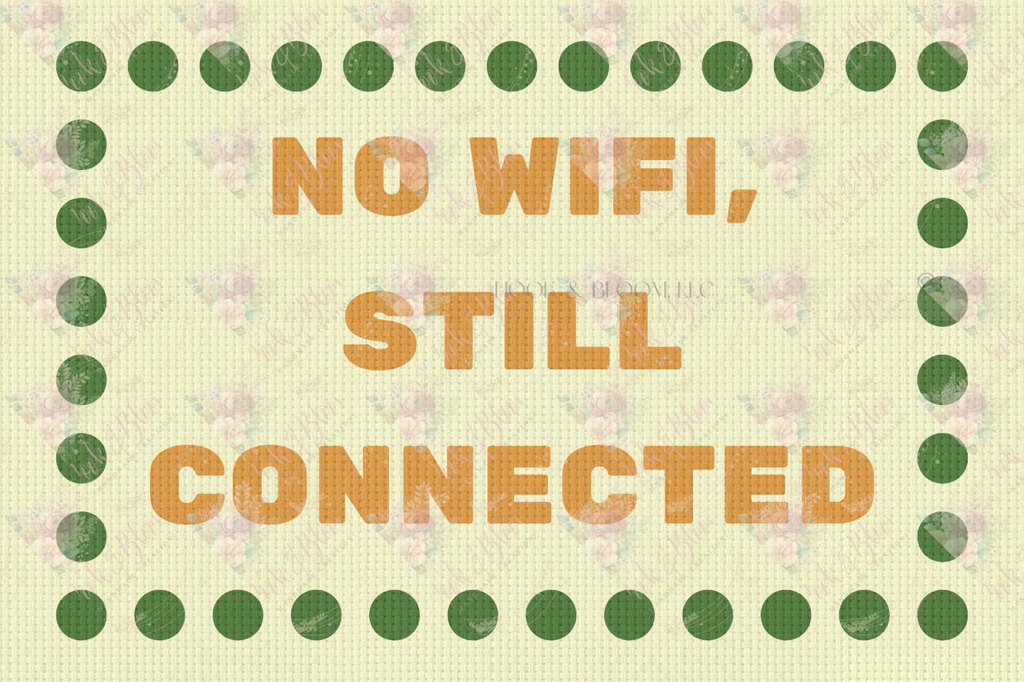 No Wifi Still Connected 6x4